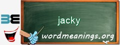 WordMeaning blackboard for jacky